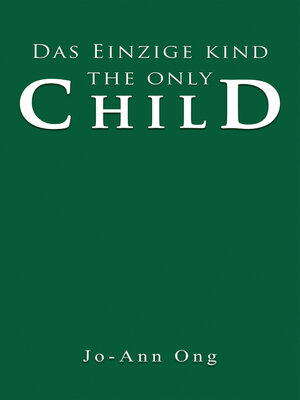 cover image of Das Einzige Kind (The Only Child)